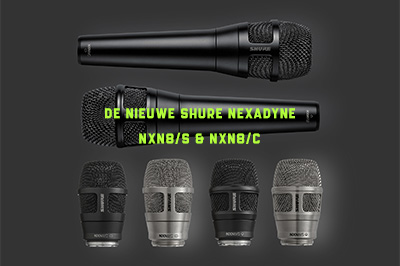 Revolutionair Geluid: Shure's Nexadyne microfoons en capsules veranderen de spelregels Revolutionair Geluid: Shure's Nexadyne microfoons en capsules veranderen de spelregels